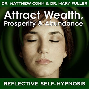 Attract Wealth, Prosperity & Abundance
