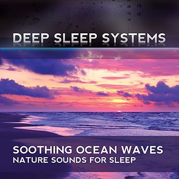 Soothing Ocean Waves For Sleep