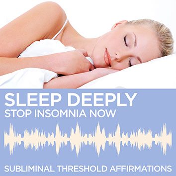 Sleep Deeply – Stop Insomnia Now