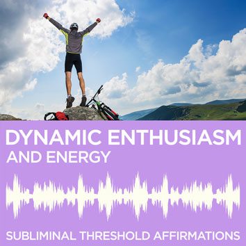 Dynamic Enthusiasm & Energy