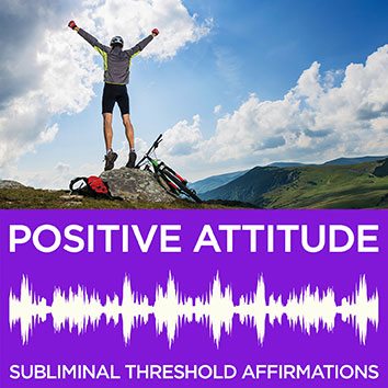 Positive Attitude