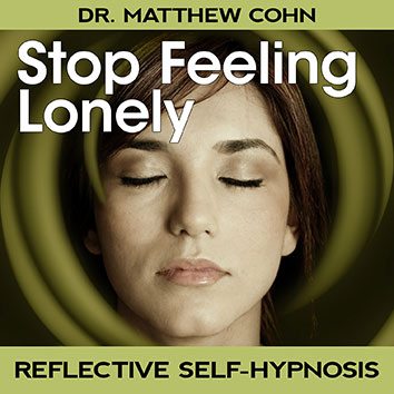 Stop Feeling Lonely