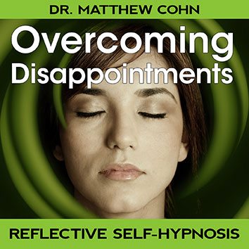 Overcoming Disappointments