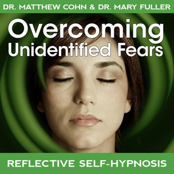 Overcoming Unidentified Fears