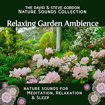 Relaxing Garden Ambience – Nature Sounds For Meditation, Relaxation & Sleep