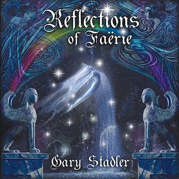 Reflections Of Faerie